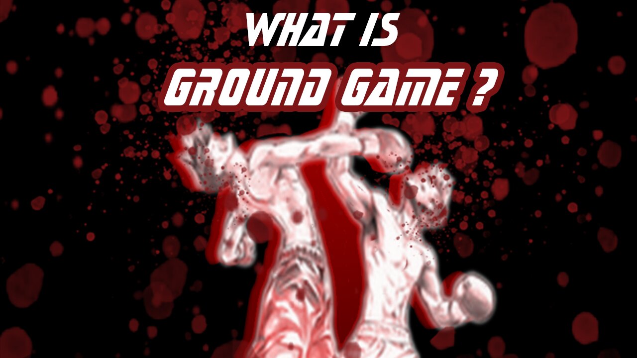 What is Ground Game?