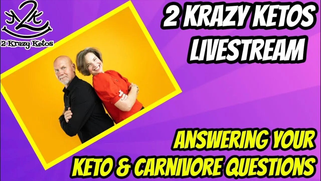 2kk Livestream. Answering your Keto Questions