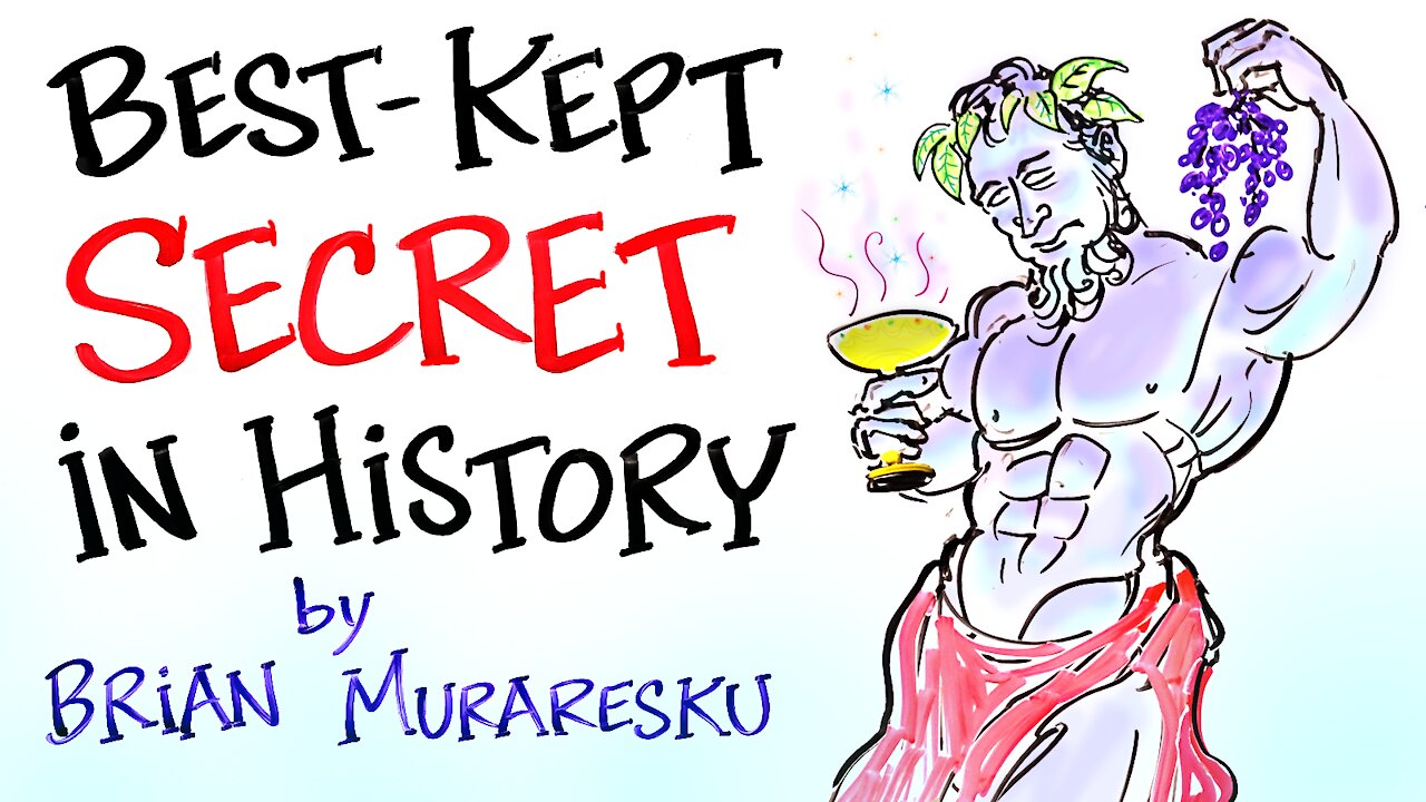 The Best-Kept Secret in History - Brian Muraresku