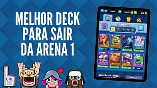 Dicas para iniciantes - o melhor deck para sair da arena 1