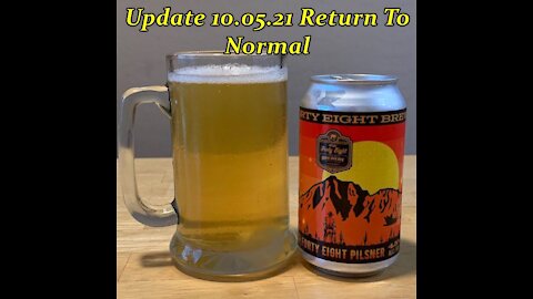 10.05.21 Update. Return To Normal Patterns.