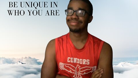 BE UNIQUE IN WHO ARE AND IN YOUR GIFTS ALWAYS REMEMBER THAT