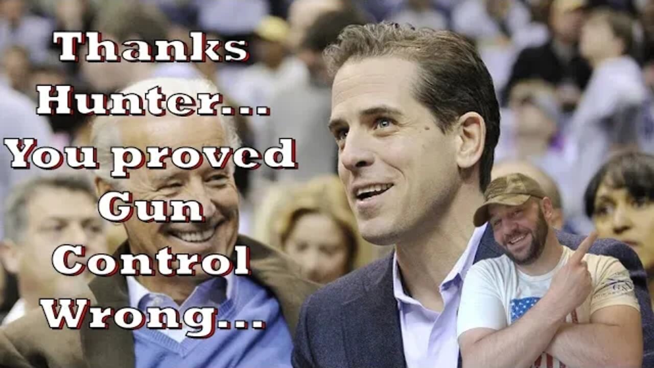 Hunter Biden Gun Felony… He just proved our point on Gun Control…