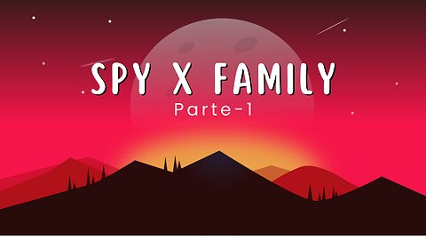 Spy x Family - Episódio 2 (HD)