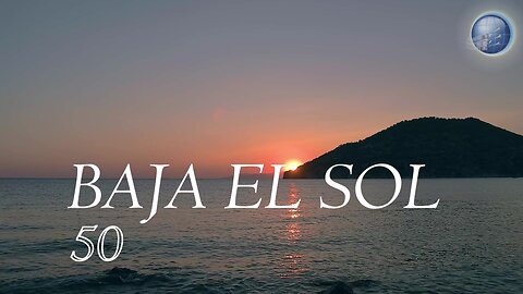 50. Baja el sol - Red ADvenir Himnos