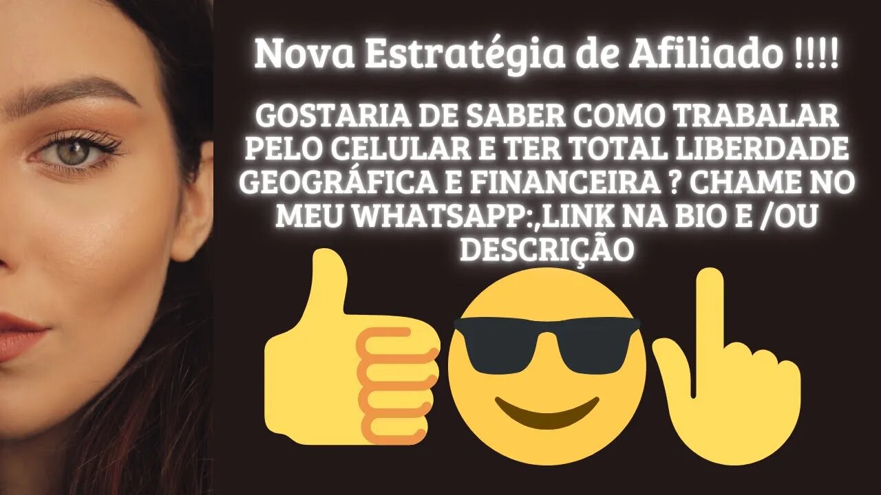 Nova Estratégia de Afiliado !!!