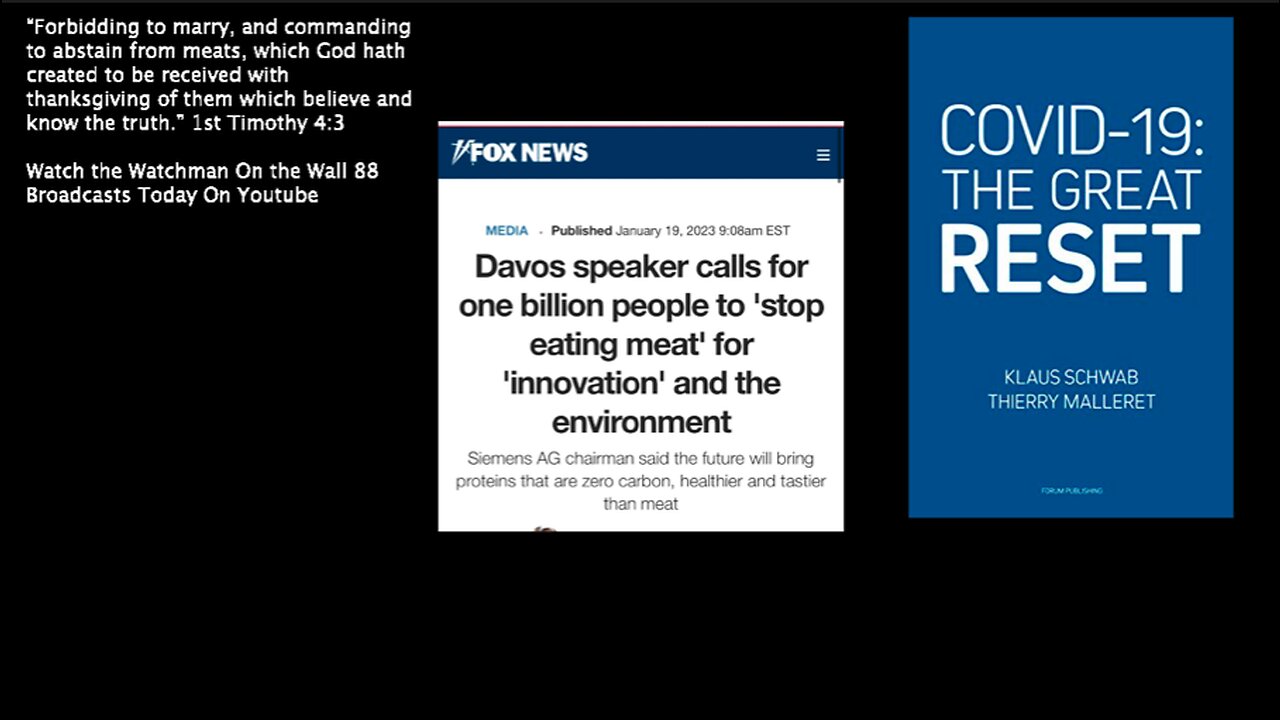 The Great Reset | Davos World Economic Forum Speaker Calls for One Billion People to Stop Eating Meat | Read 1st Timothy 4:3