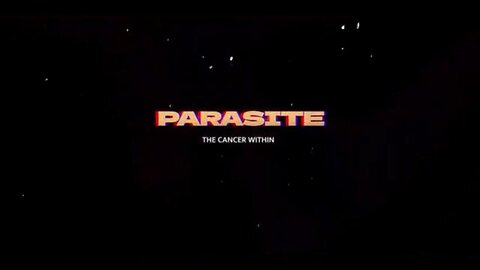 PARASITES - THE CANCER WITHIN