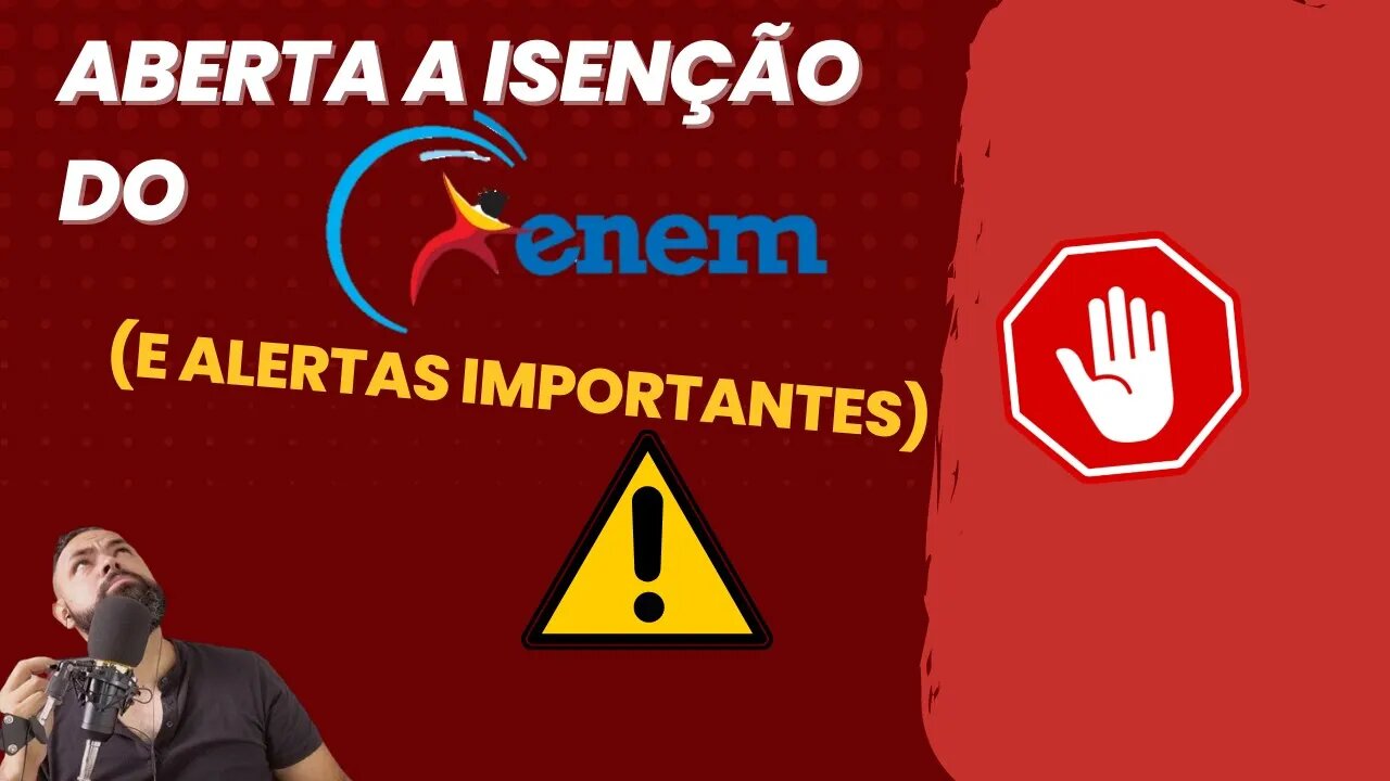 Isenção do ENEM (E detalhes para ficar atento)