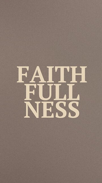 Faithfulness