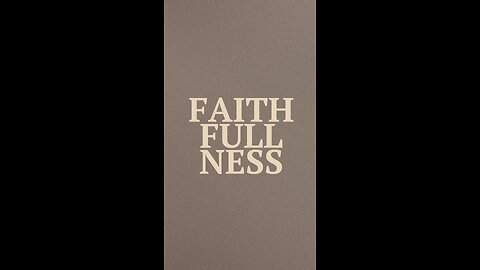 Faithfulness