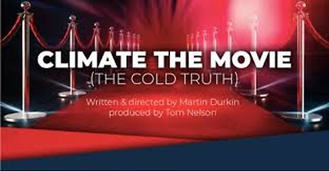"Climate- The Cold Truth", Deconstructing the BS*79min