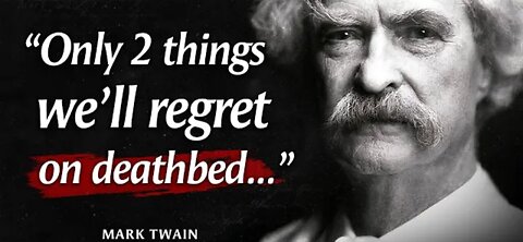 36 Quotes from MARK TWAIN that are Worth Listening To! | Life-Changing Quotes