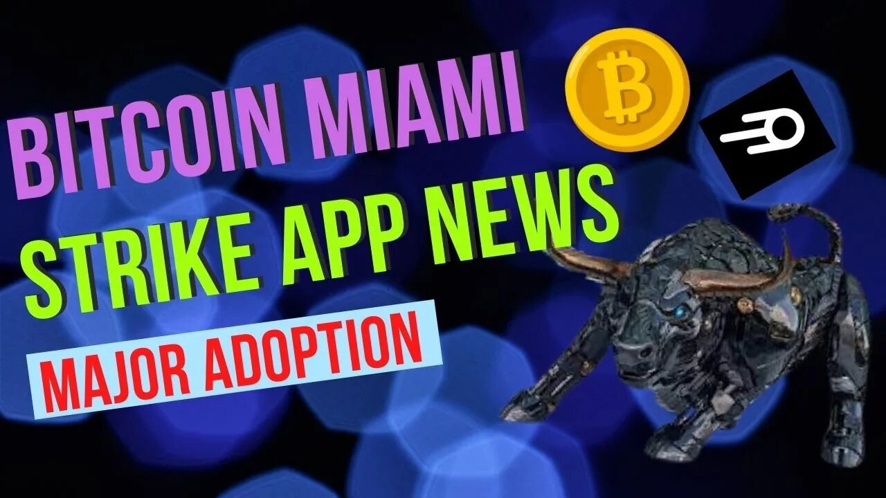Bitcoin Miami Conference 2022 | HUGE STRIKE APP PARTNERSHIPS!