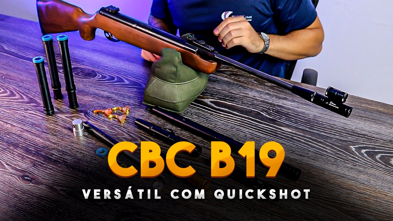 QUICKSHOT e CBC B19. O que pode ser melhorado nela?