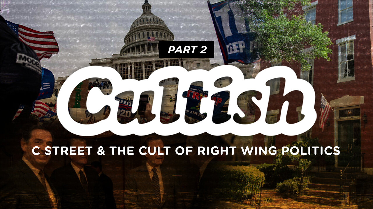 #171 - C Street & The Cult Of Right Wing Politics, Pt. 2