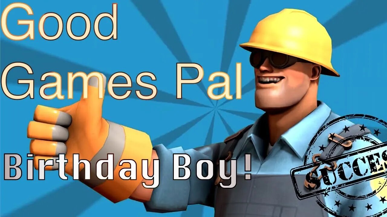 Team Fortress Birthday Stream!