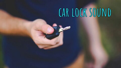 CAR LOCK🚗 Sound Effect Free Download 0:01 Minutes