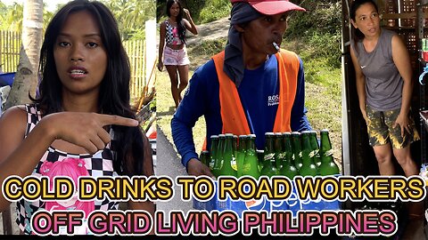 🇵🇭 Cold Drinks For Road Construction Workers & Tiny House Update! OFF GRID FAMILY LIVING PHILIPPINES