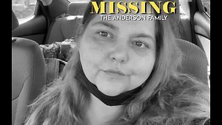 Missing : the Anderson family