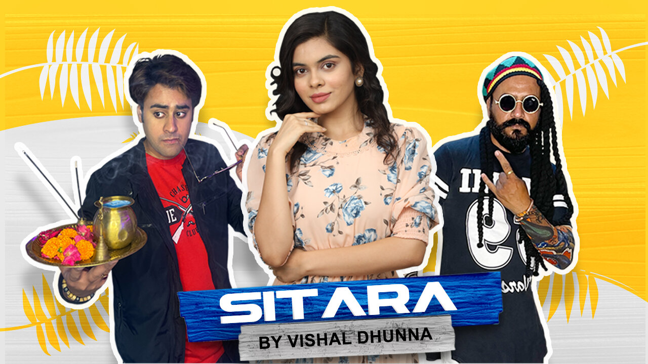 SITARA | FILM | ANJALI JAIN | GAGAN SINGH | VISHAL DHUNNA