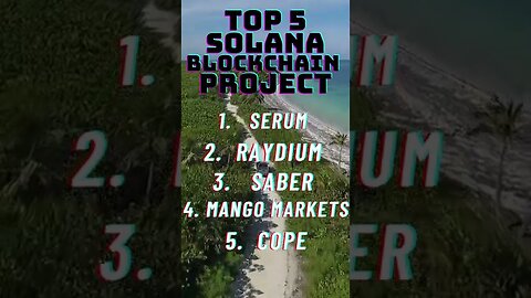 Top 5 Solana Blockchain Projects Investors Should Follow