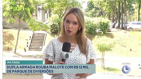 Ipatinga: dupla armada rouba malote com R$ 12 mil de parque de diversões