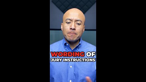 The Wording of Jury Instructions