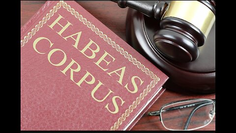 Habeas Corpus