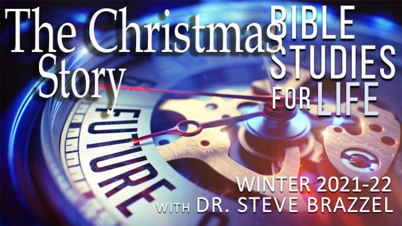 Bible Studies for Life - Winter 2021 - Luke 2