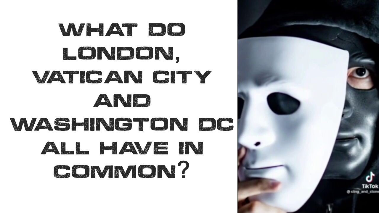 What do London, Vatican City and Washington DC, All have in Common?