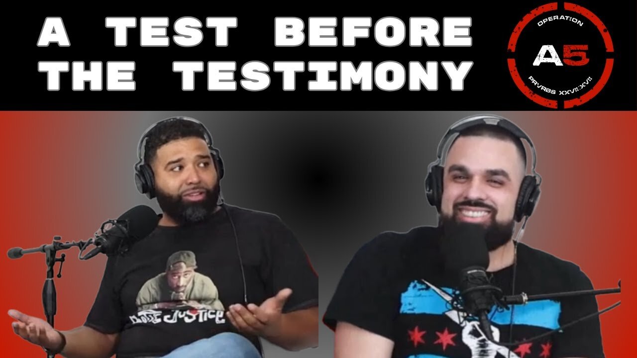 A Test Before The Testimony