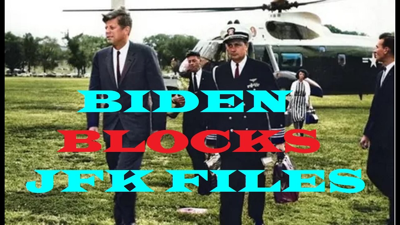 Biden blocks JFK files the truth of which would unite our U.S.!