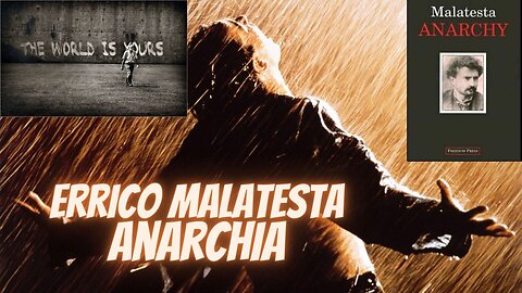 Errico Malatesta - Anarchia