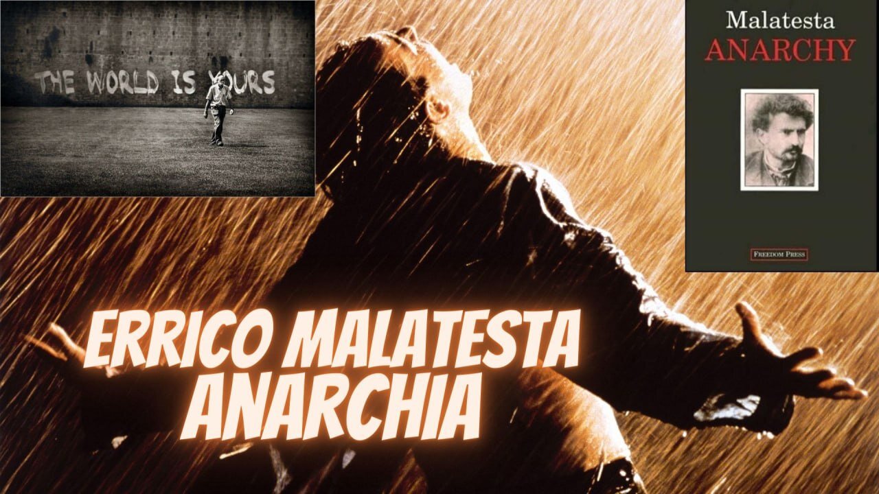 Errico Malatesta - Anarchia