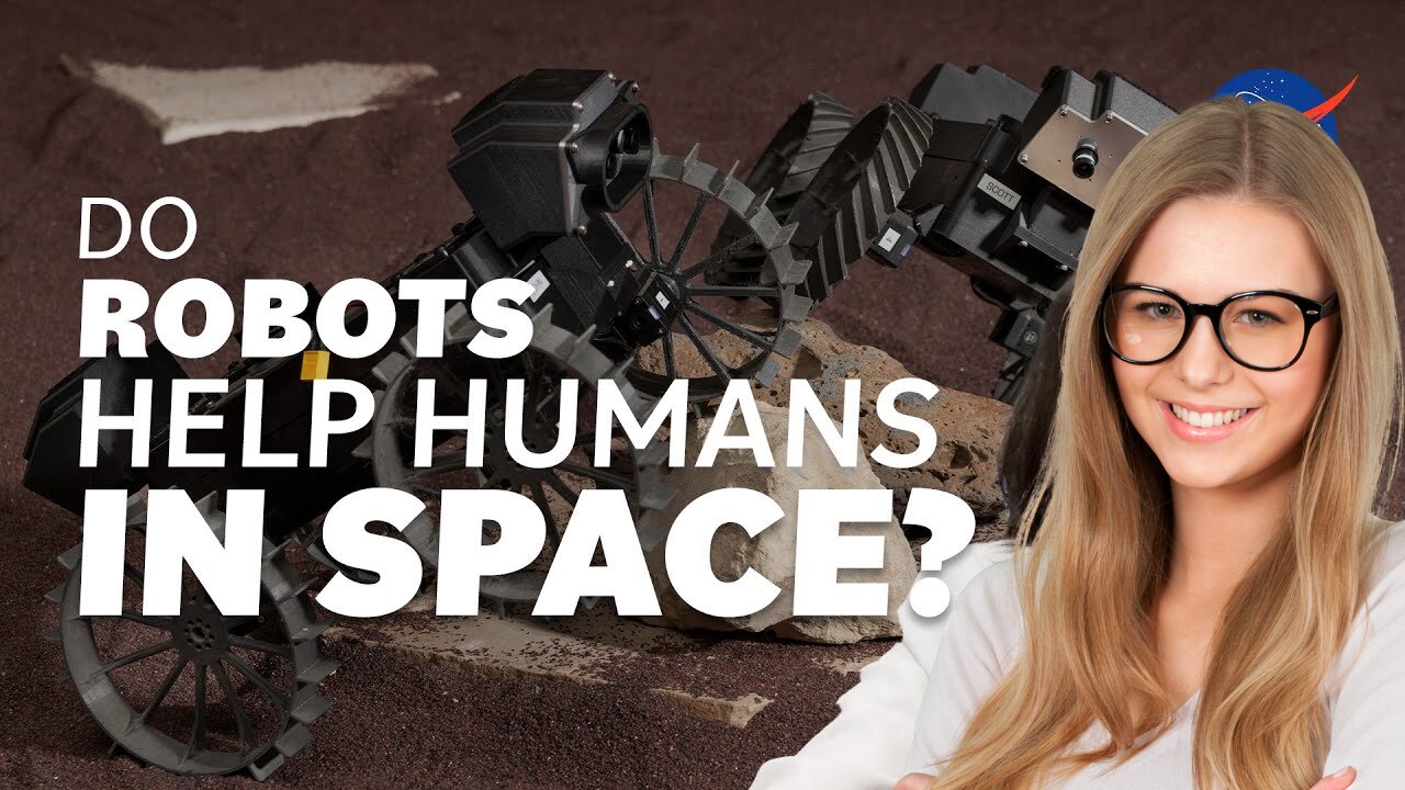 Do Robots Help Humans in Space? We Asked a NASA Technologist