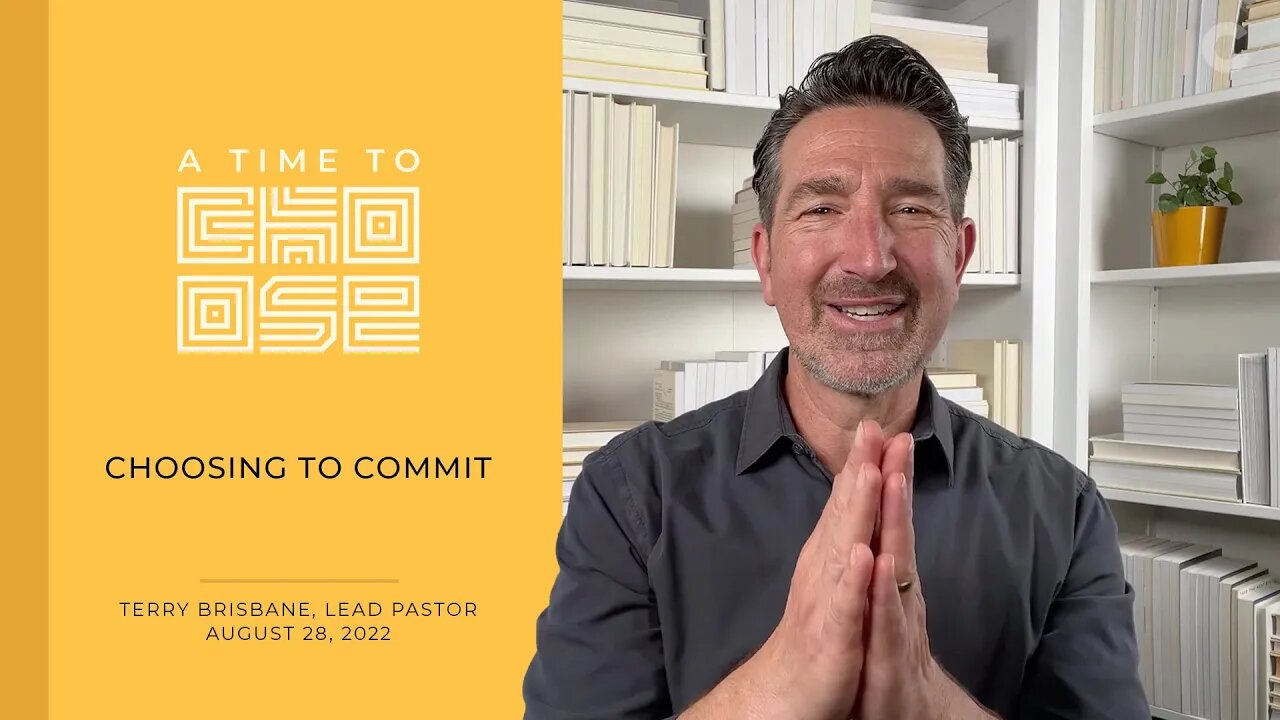 Choosing To Commit | CornerstoneSF Online Service