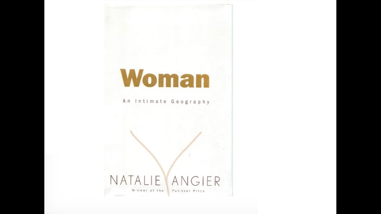 Woman, an Intimate Geography, by Natalie Angier, A Puke (TM) Audiobook