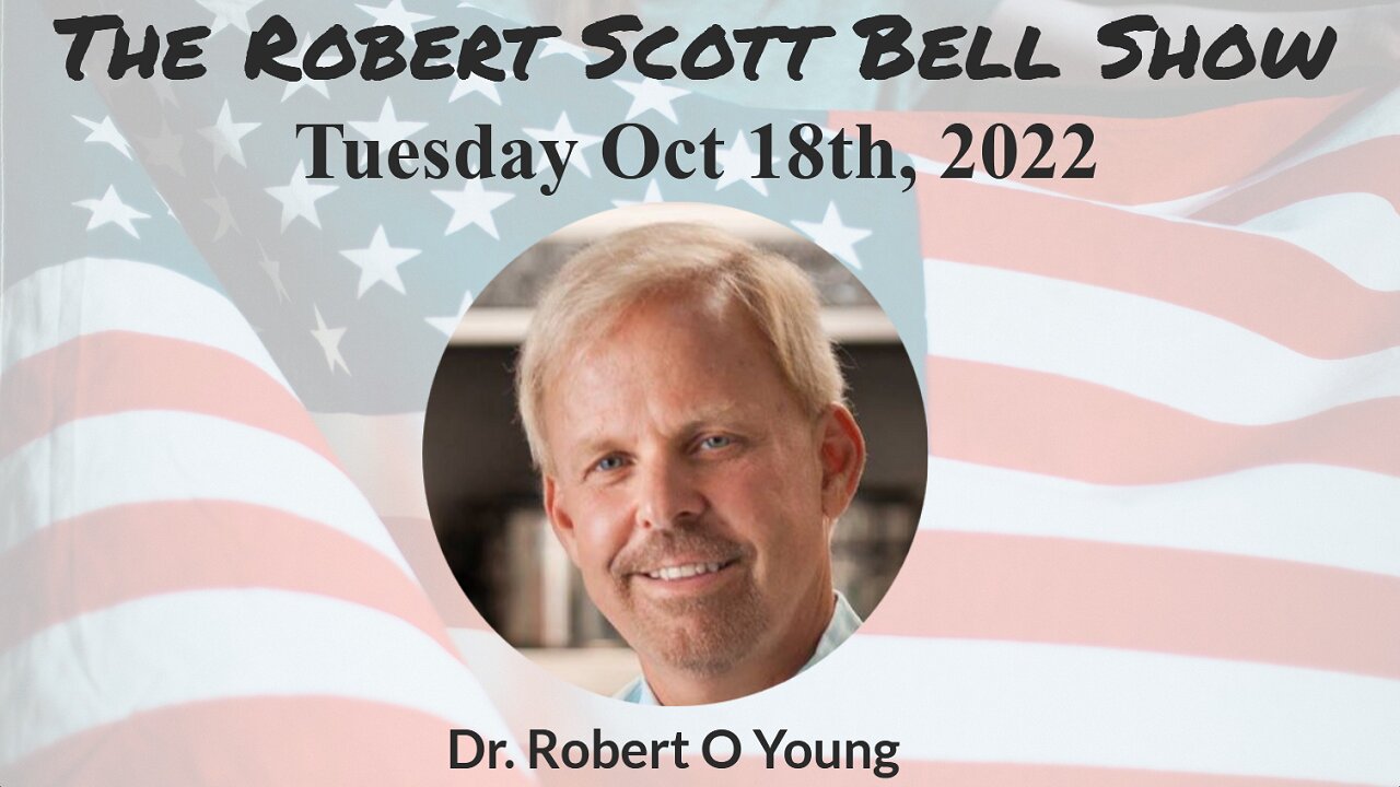 The RSB Show 10-18-22 - Boston lethal COVID strain, Dr. Robert O Young