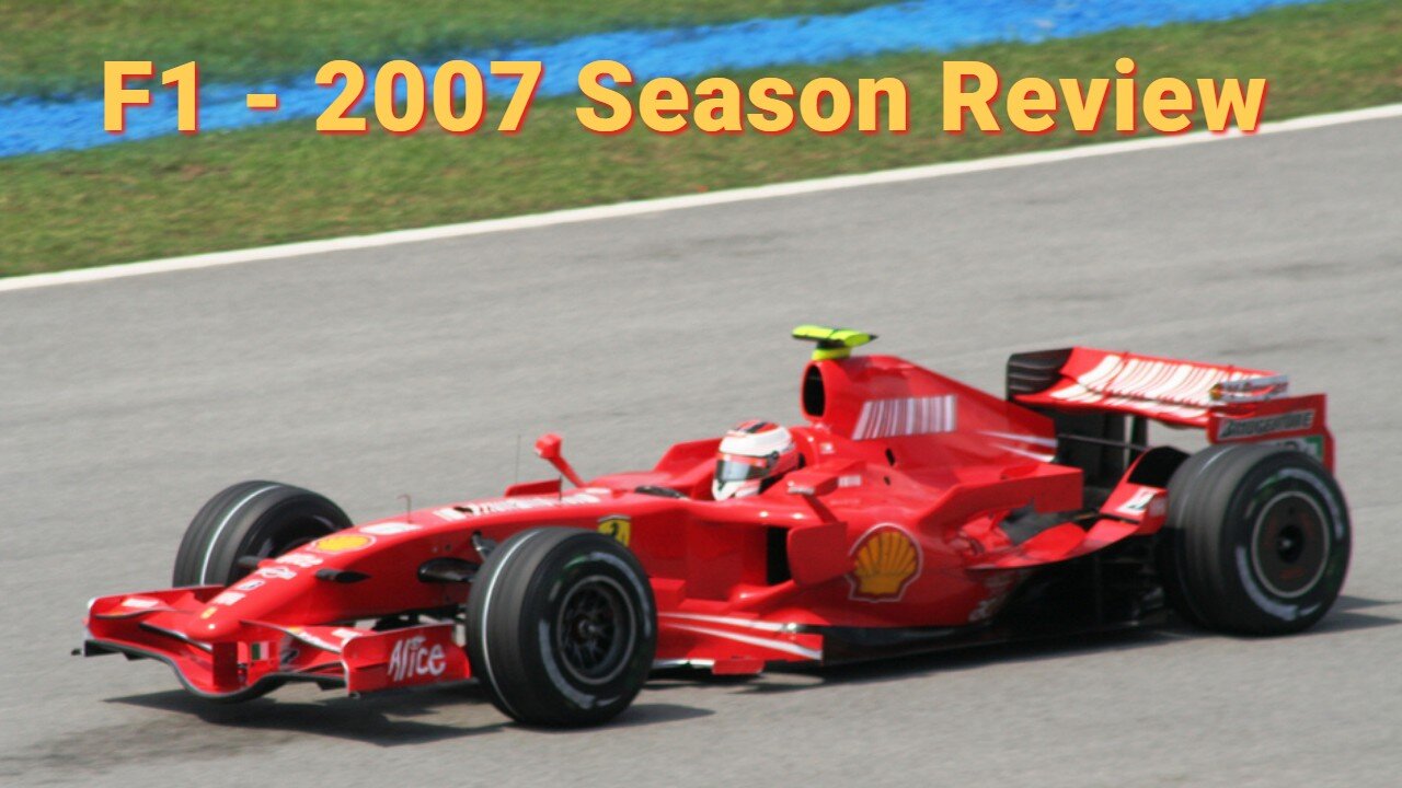 F1: Formula 1 2007 Season Review