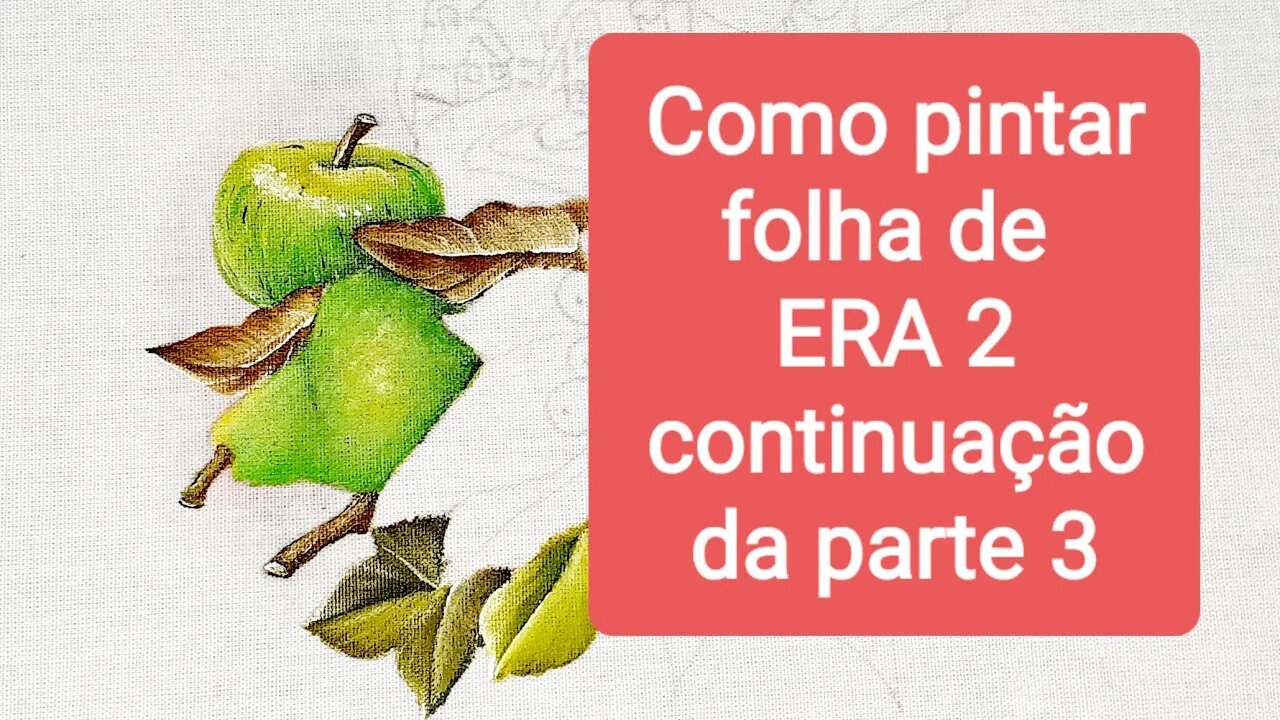 Como pintar folha de ERA 2 continuação da parte 3