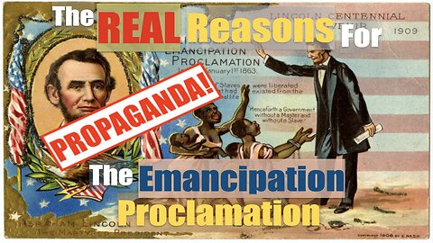 Ep.14- CANCEL LINCOLN; The Betrayal of 1776: The REAL Reasons For The Emancipation Proclamation