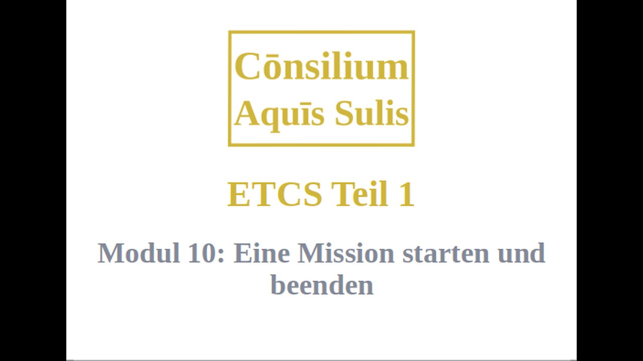 ETCS Teil 1 Modul 10 (Deutsch)