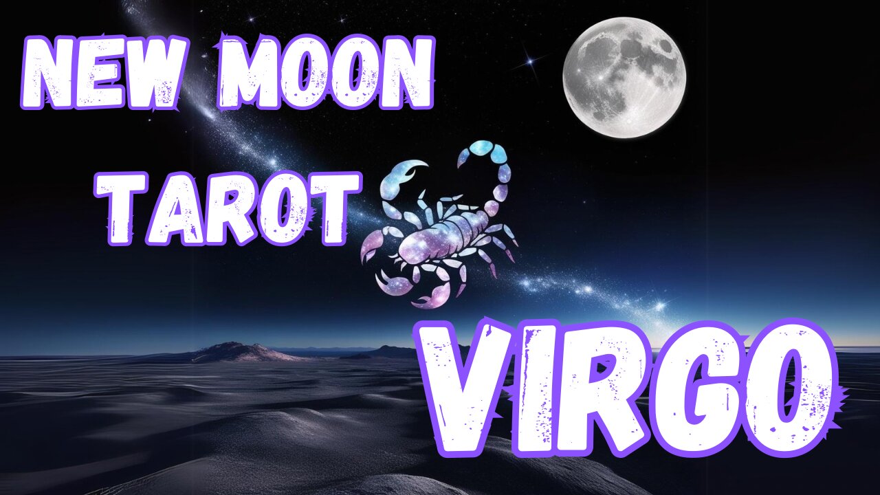 Virgo ♍️- New Moon in Scorpio Tarot reading #virgo #tarot #tarotary #newmooninscorpii