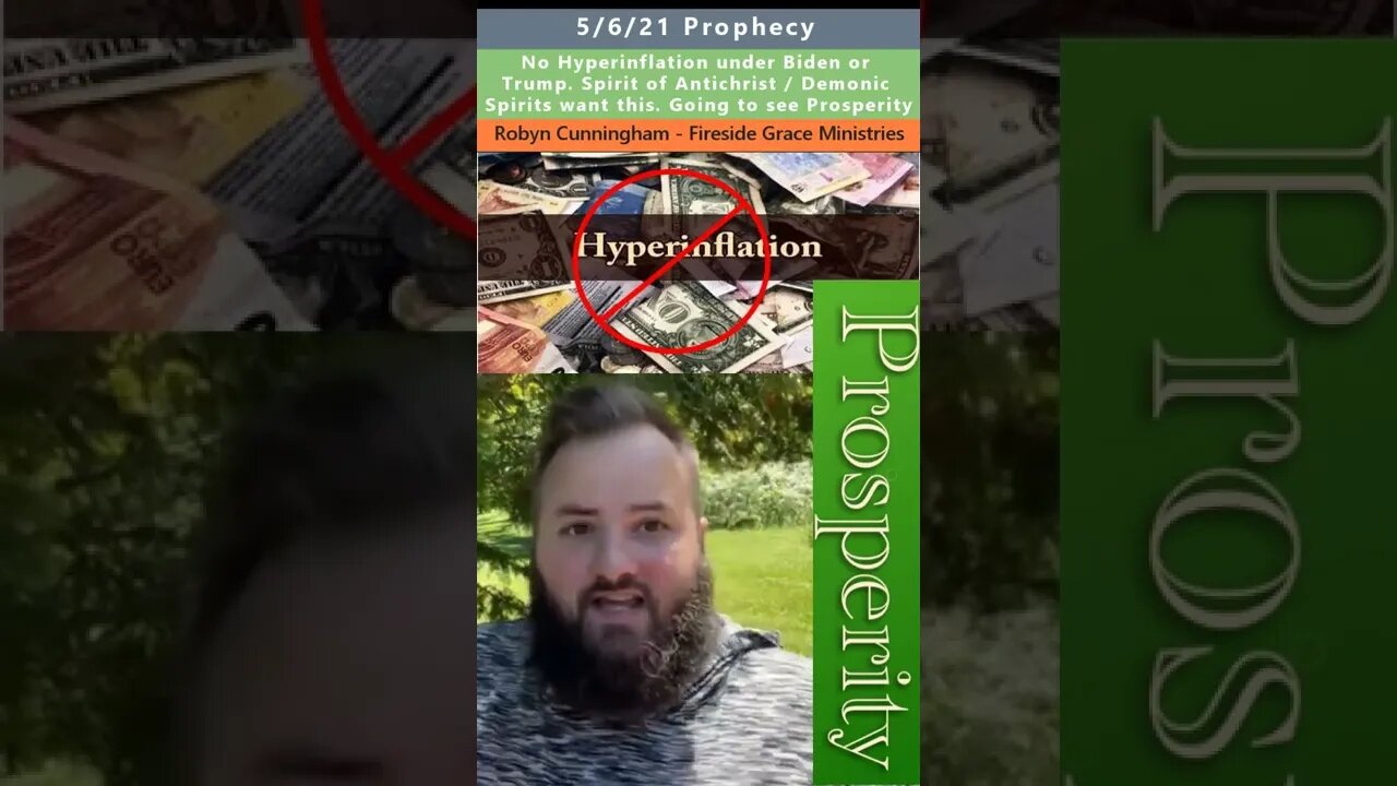 No Hyperinflation in America prophecy - Robyn Cunningham 5/6/21