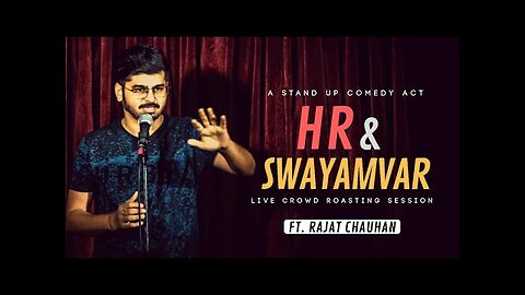 HR & Swayamvar (Crowd work) | Rajat Chauhan