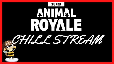 Super Animal Royale Stream | Going for Solo Wins