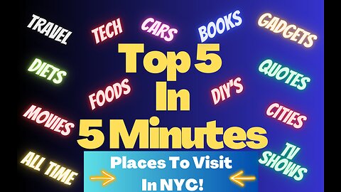 Top 5 Places To Visit In NYC!