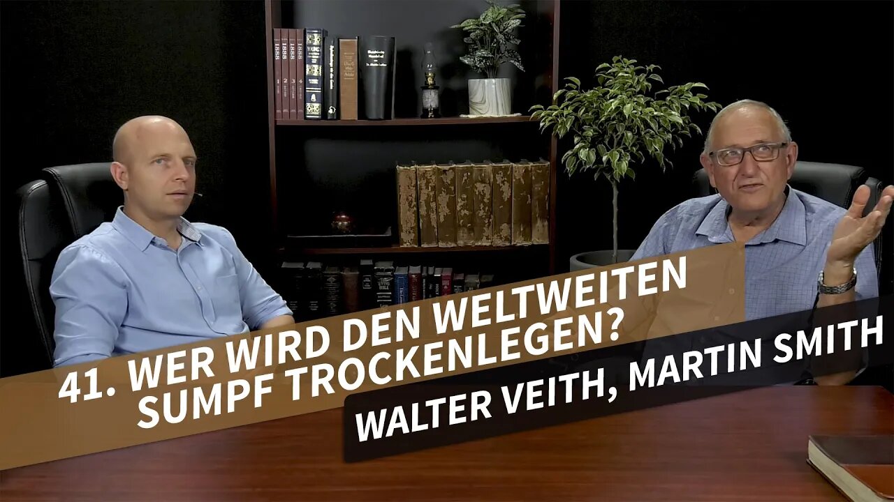 41. Wer wird den weltweiten Sumpf trockenlegen? # What's up Prof? # Walter Veith, Martin Smith