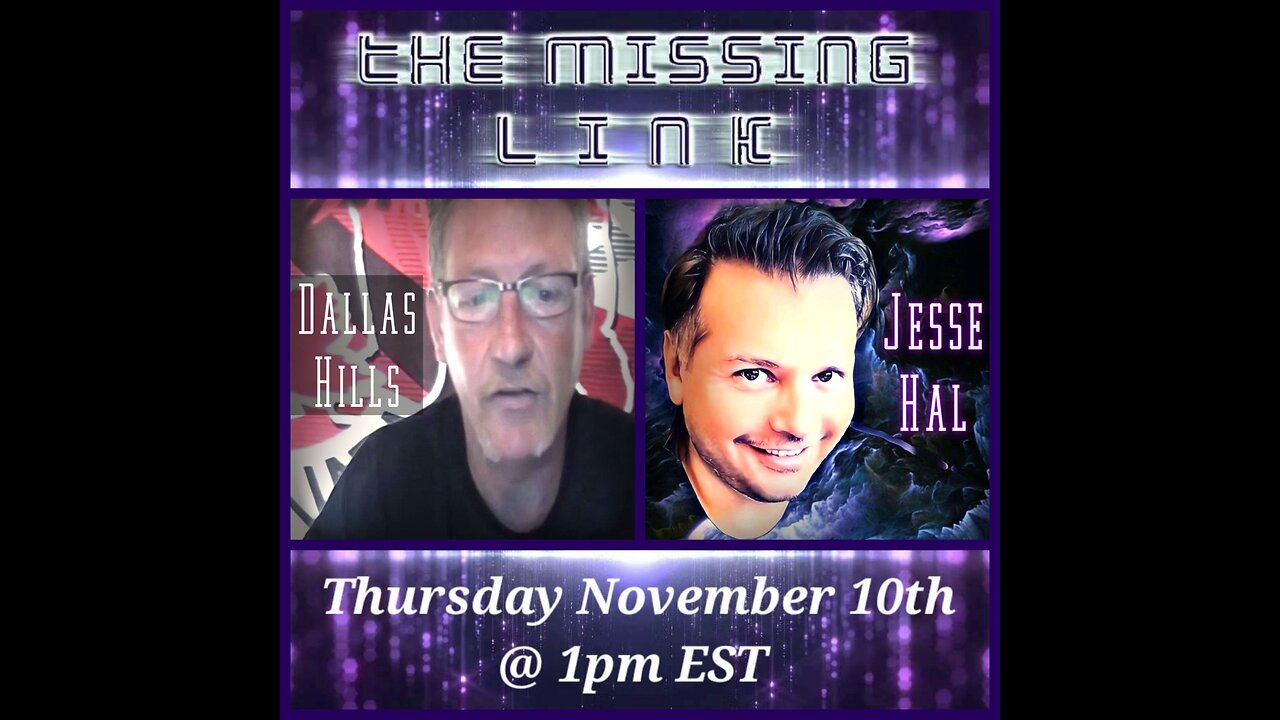 Jess Hal Missing Link Dallas Hills will be making a second appearance November 10th - 1 PM EST